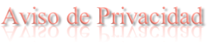 Aviso de Privacidad
